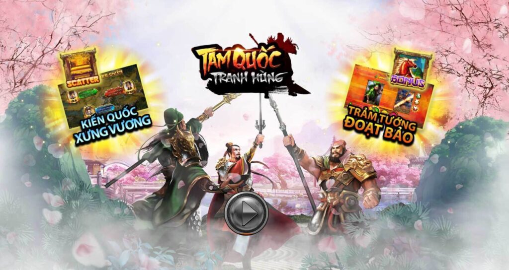 Tam Quốc Tranh Hùng – Tựa Game Nổ Hũ Đầy Hấp Dẫn 1 Tam Quốc Tranh Hùng – Tựa Game Nổ Hũ Đầy Hấp Dẫn